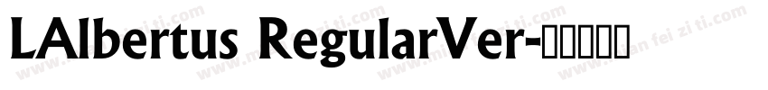 LAlbertus RegularVer字体转换